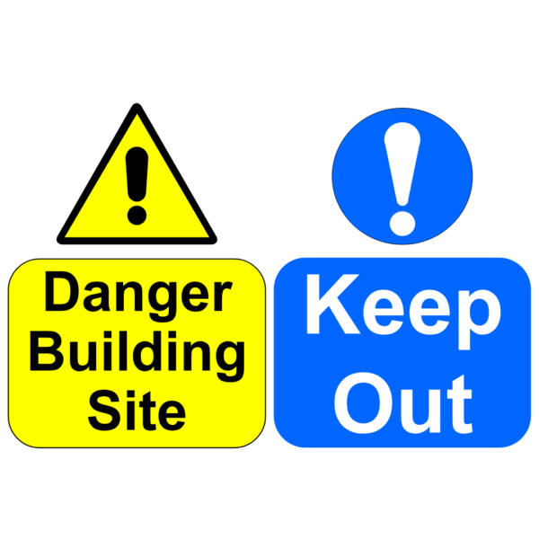 Danger Building Site Keep Out Sign